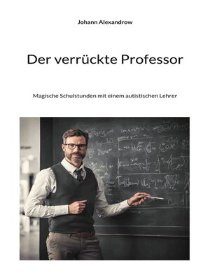 cover image of Der verrückte Professor
